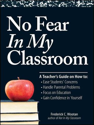cover image of No Fear In My Classroom